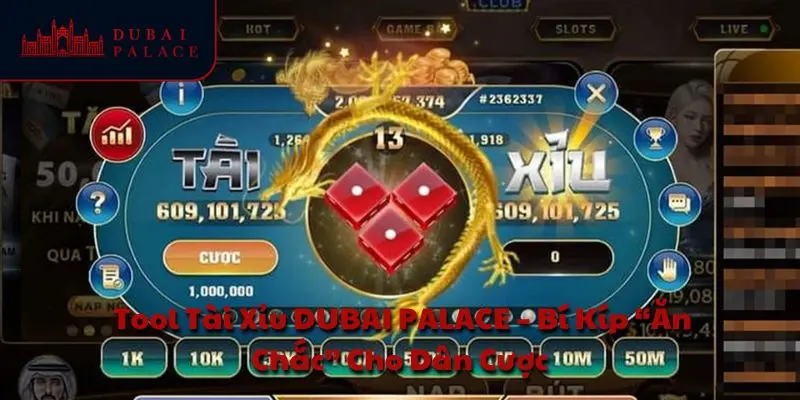 Tool Tài Xỉu DUBAI PALACE